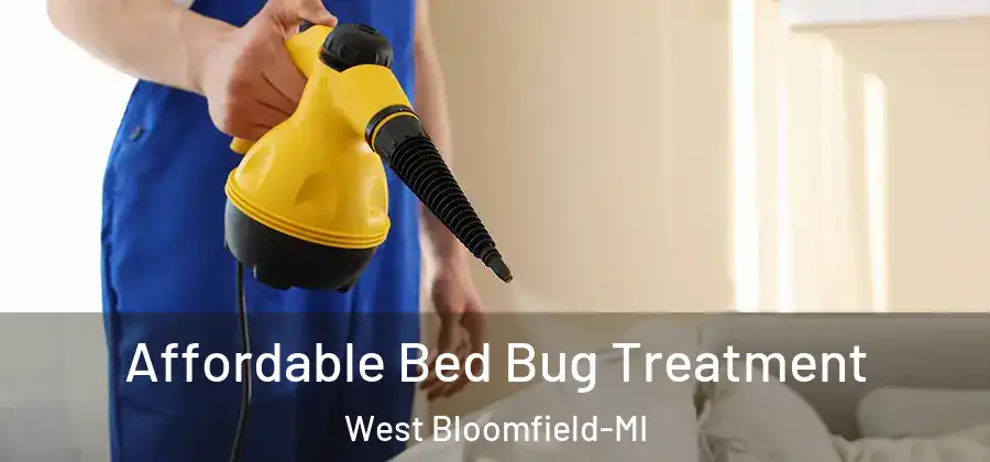 Affordable Bed Bug Treatment West Bloomfield-MI