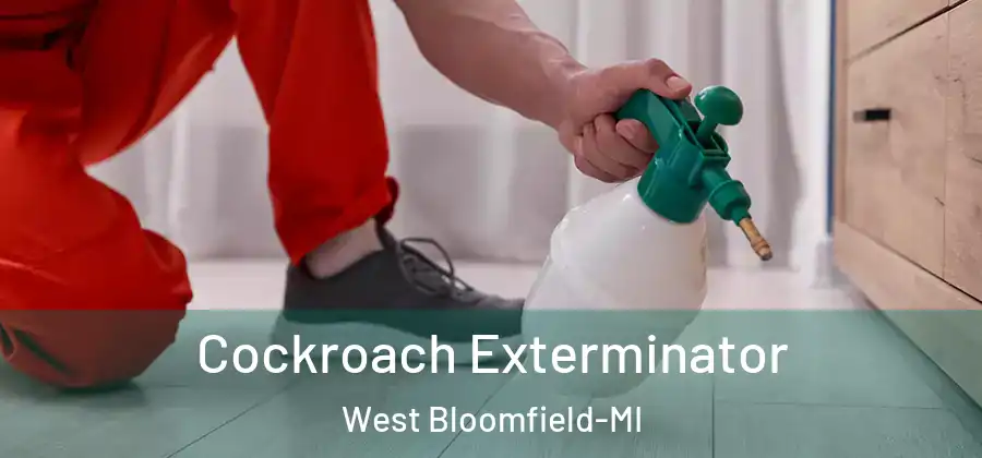 Cockroach Exterminator West Bloomfield-MI