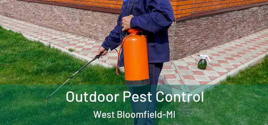  Outdoor Pest Control West Bloomfield-MI
