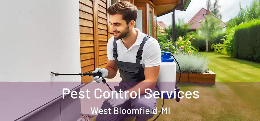 Pest Control Services West Bloomfield-MI