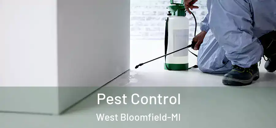 Pest Control West Bloomfield-MI