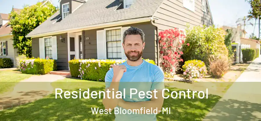 Residential Pest Control West Bloomfield-MI